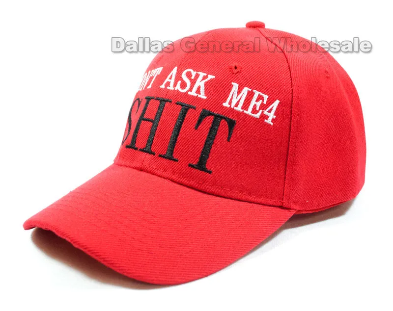 "Dont Ask Me 4 Shit" Casual Caps Wholesale