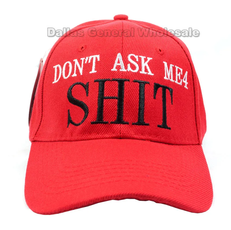 "Dont Ask Me 4 Shit" Casual Caps Wholesale