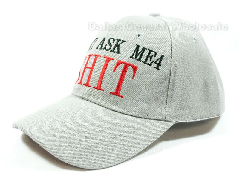 "Dont Ask Me 4 Shit" Casual Caps Wholesale